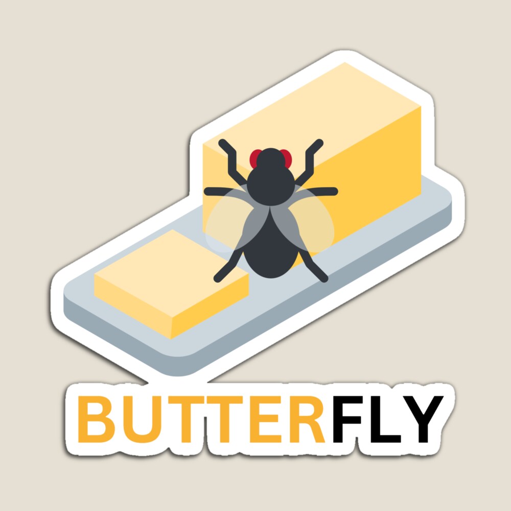 Butterfly (butter + fly) magnet